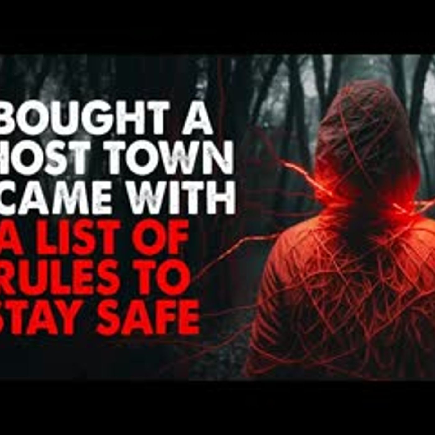 "I bought a ghost town. It came with a list of rules to stay safe" Creepypasta