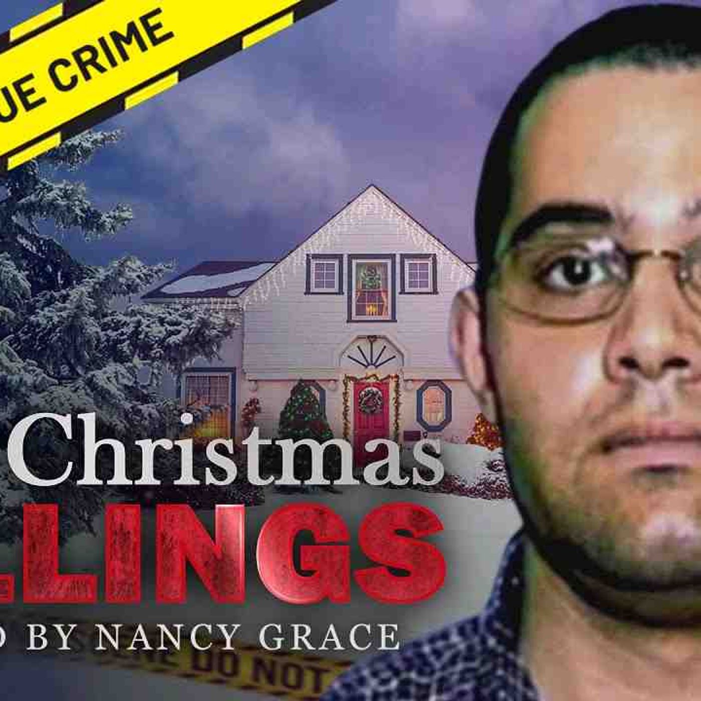 The Thanksgiving Tragedy  _ The Christmas Killings hosted by Nancy Grace episode artwork