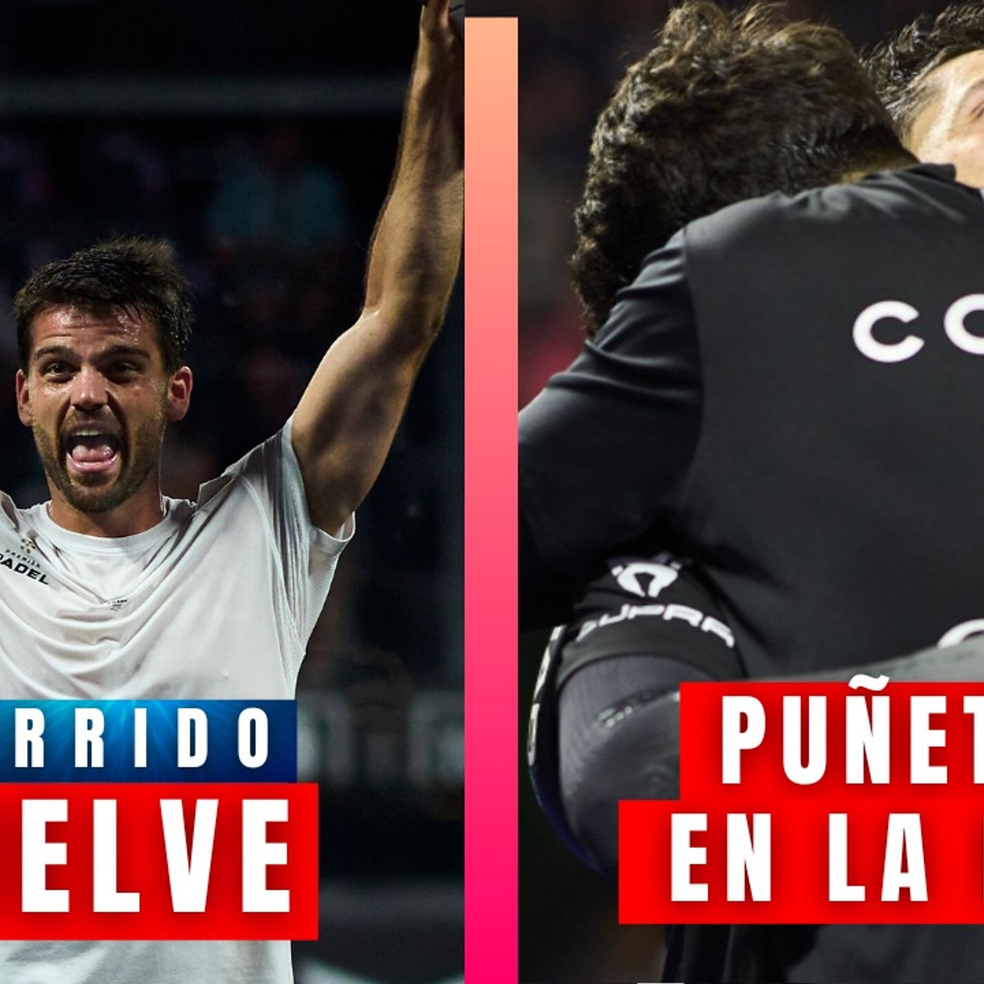 Coello –Tapia rumbo al Nº1 y el regreso de Garrido en Dubai P1 | Padel UP Podcast Coello –Tapia rumbo al Nº1 y el regreso de Garrido en Dubai P1 | Padel UP Podcast