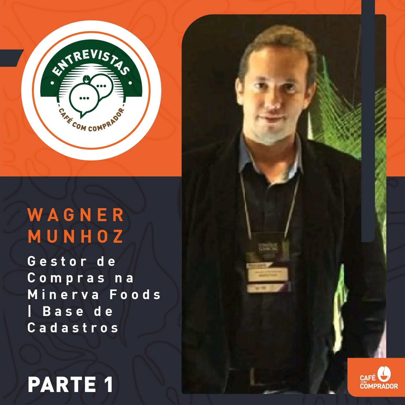 Wagner Munhoz - parte 1 episode artwork