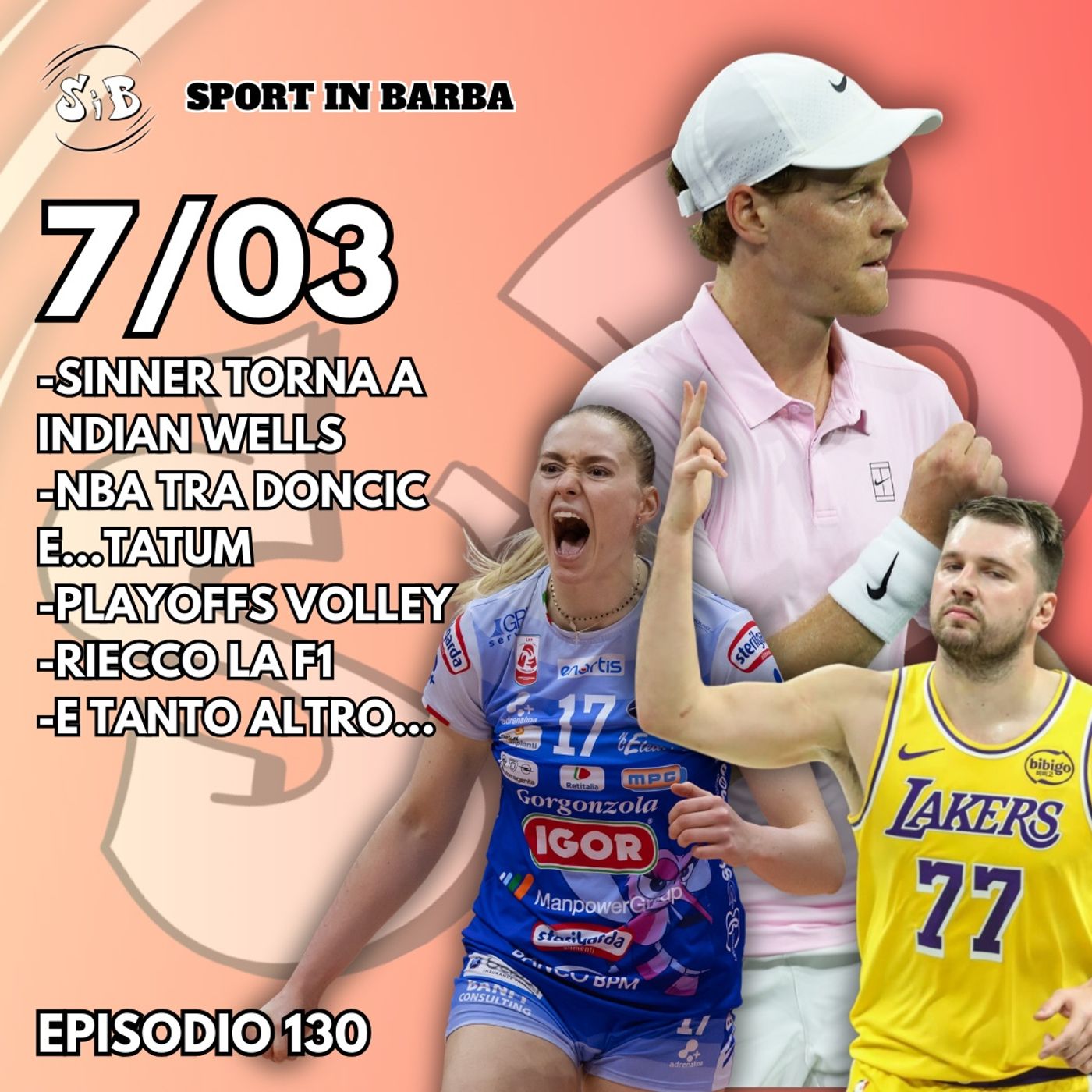 Episodio 130: SINNER a INDIAN WELLS; riecco la F1; NBA tra DONCIC e TATUM; e tanto altro... episode artwork