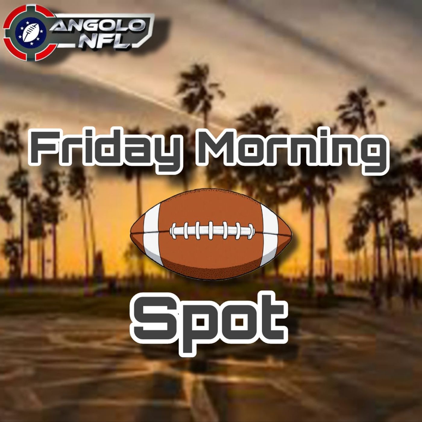 Friday Morning Spot