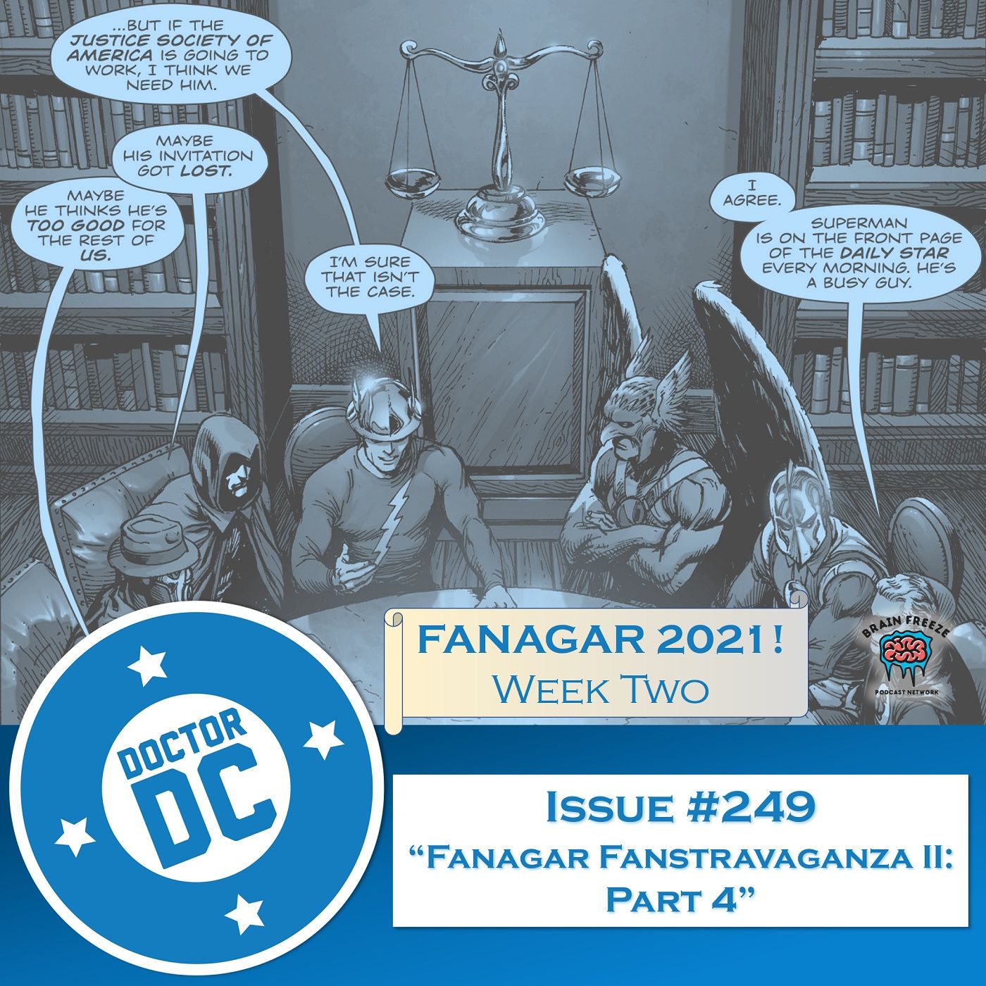 Issue #249 - “Fanagar Fanstravaganza II: Part 4” episode artwork