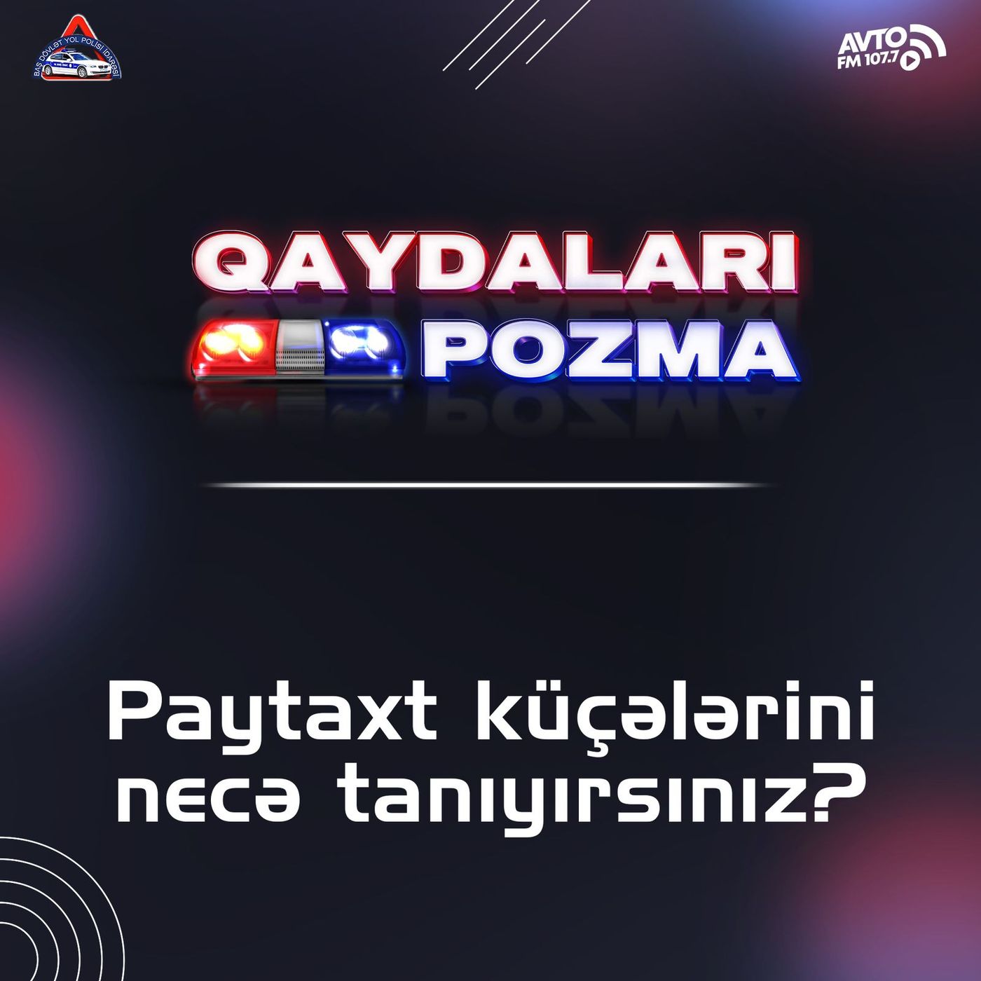 Paytaxt küçələrini necə tanıyırsınız?