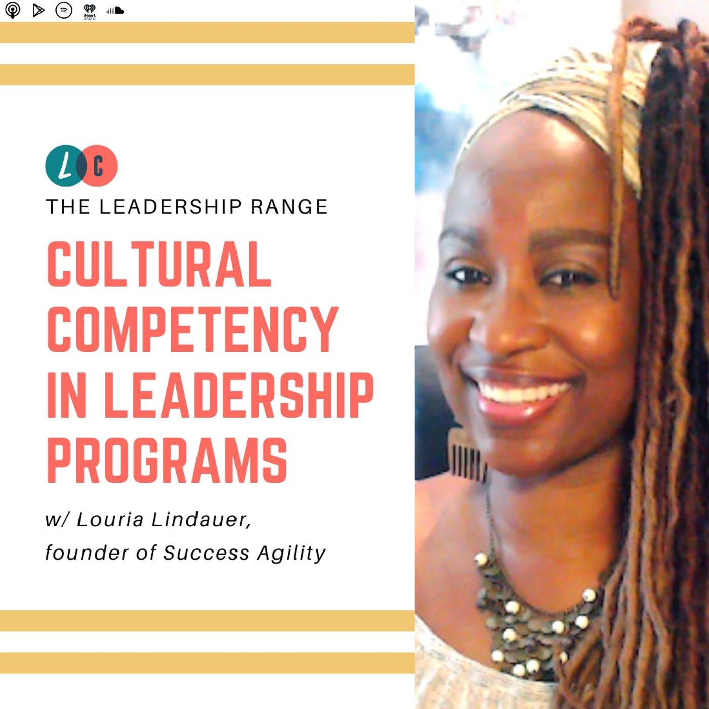 Cultural Competency in Leadership Programs (w/ Louria Lindauer)