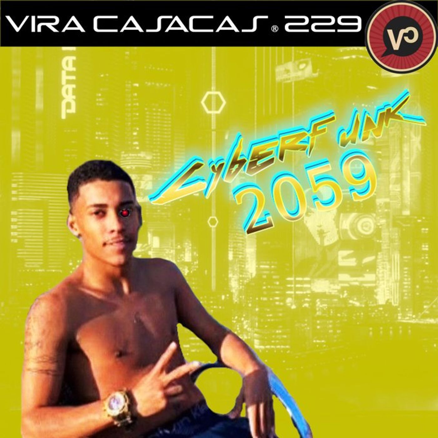 #229 "CyberFunk 2059" - com Leonel Caldela e Cristiano Therrien
