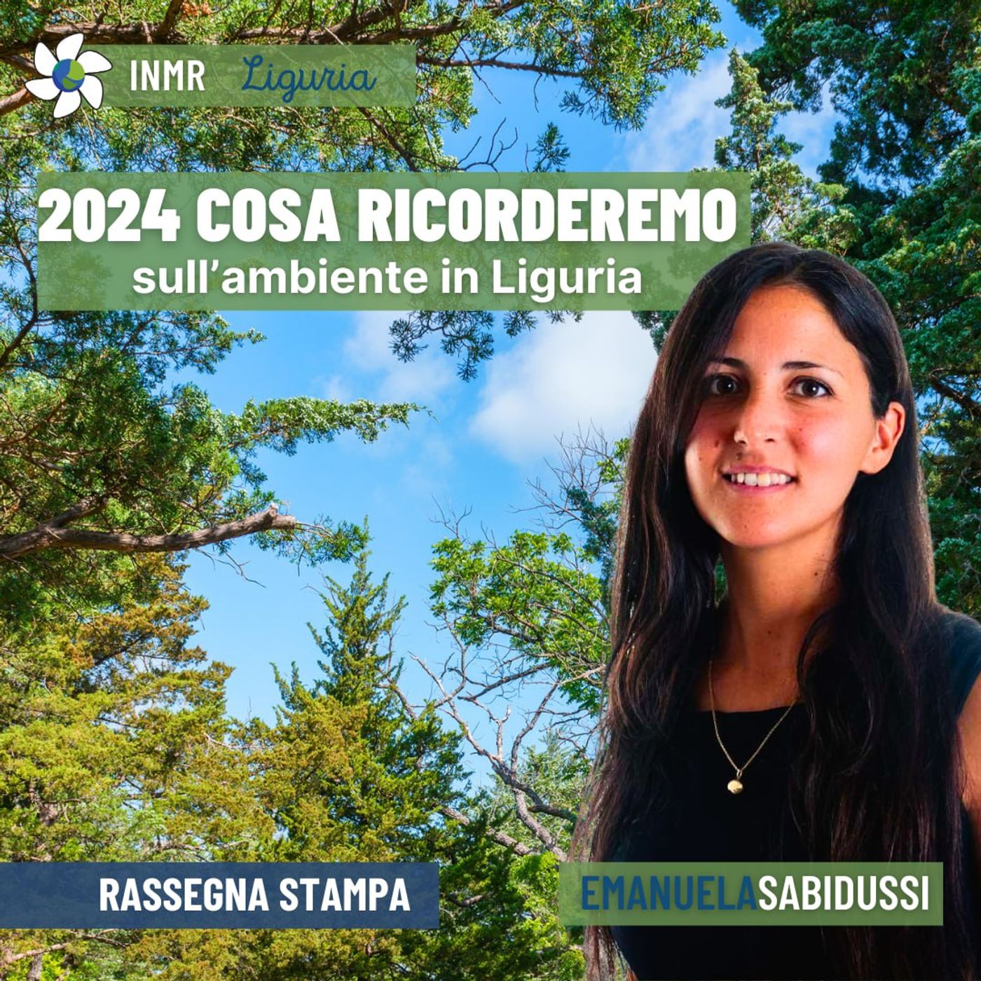 Le notizie che ci ricorderemo del 2024 sull'ambiente - INMR Liguria #14 episode artwork