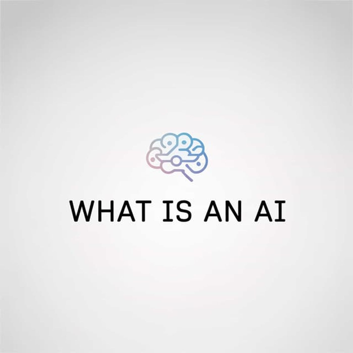 What Is An Ai, History , Now And Future