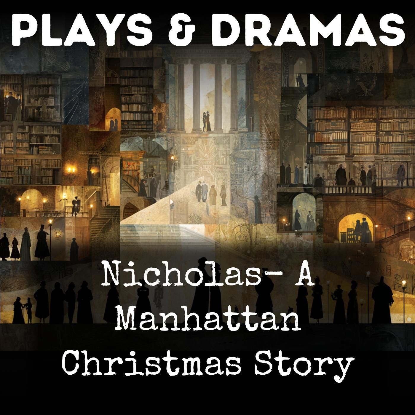 Nicholas- A Manhattan Christmas Story podcast artwork