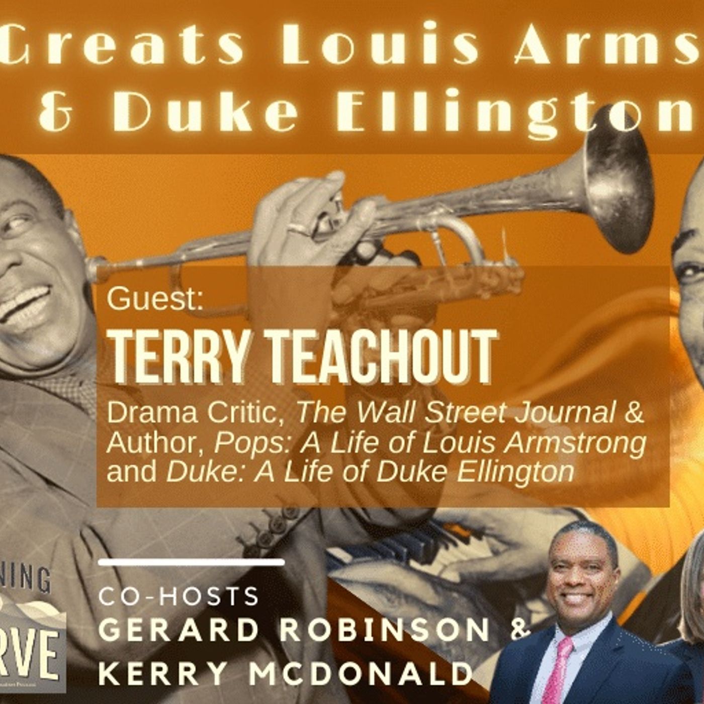 WSJ Drama Editor Terry Teachout on Jazz Greats Louis Armstrong & ﻿Duke Ellington episode artwork
