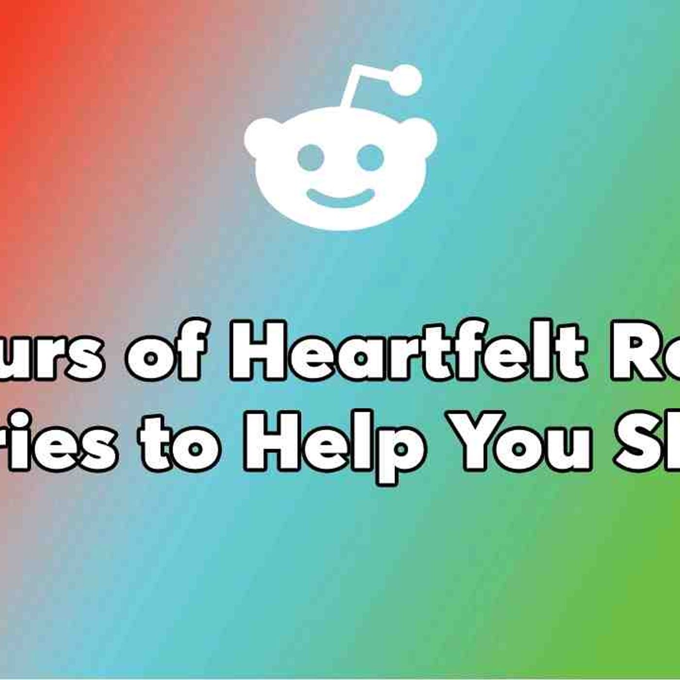 3 HOURS REDDIT STORIES - After I Spent _22_000 To Keep Them Afloat_ My Mom Kicked Me And My Kids episode artwork