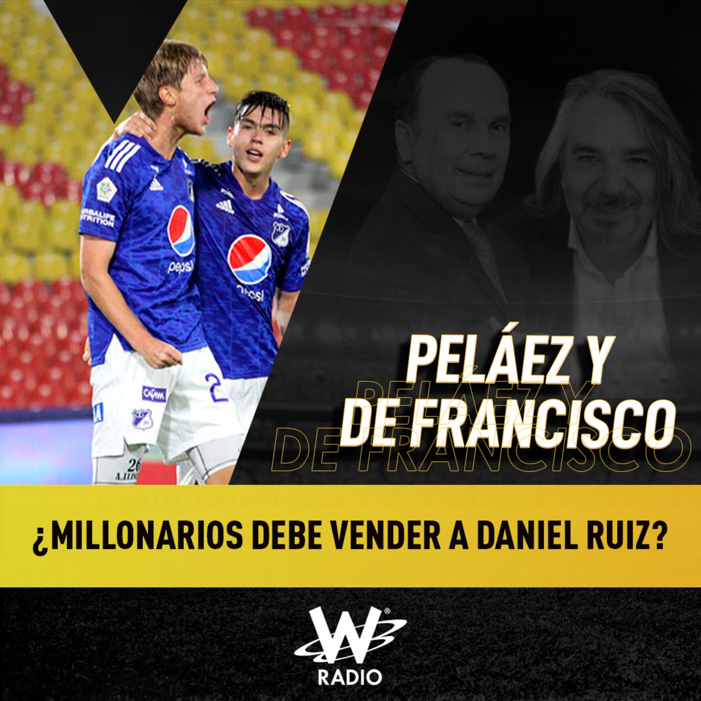 Peláez y De Francisco en La W
