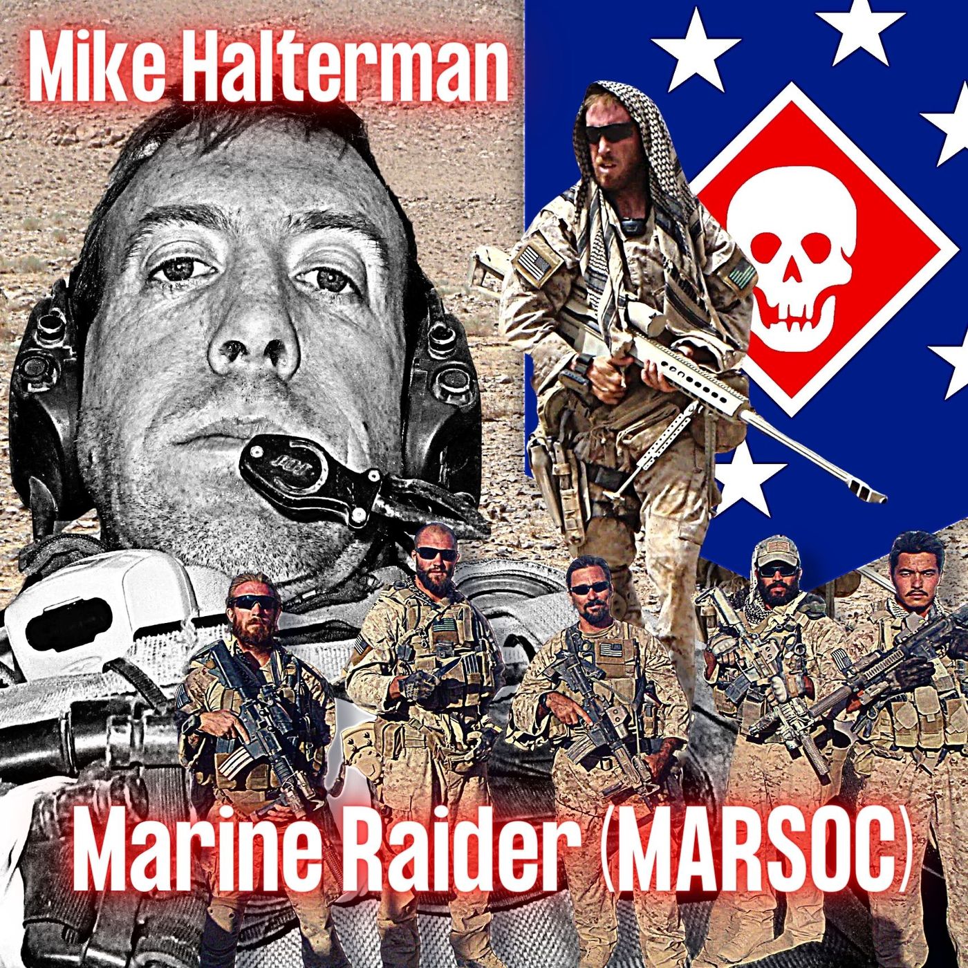 cover of episode Marine Raider (MARSOC) Operator | Mike Halterman | Ep. 252