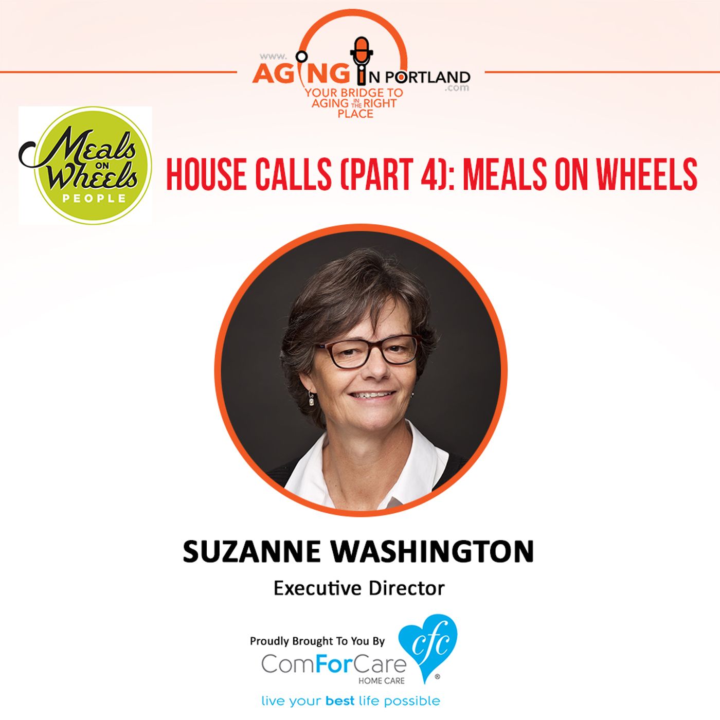 8/12/17: Suzanne Washington with Meals on Wheels People | House Calls (Part 4): Meals On Wheels | Aging in Portland with Mark Turnbull