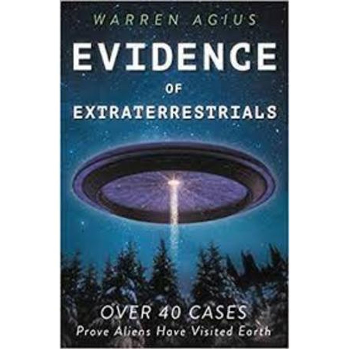 Evidence of Extraterrestrials with author Warren Agius