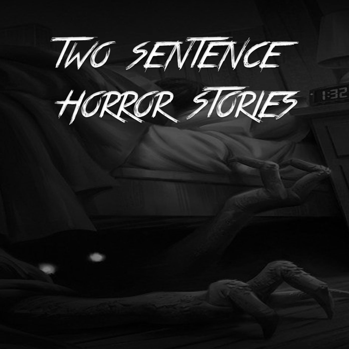 Two Sentence Horror Stories