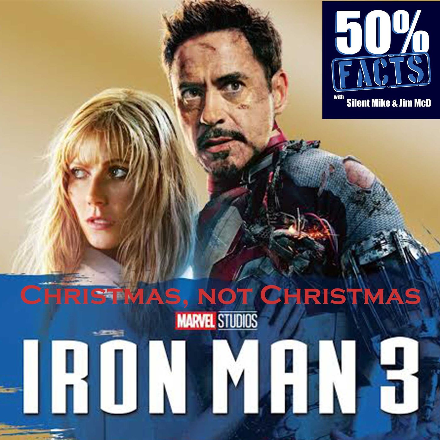 Iron Man 3 (2013) | A 50% Facts Review | Christmas, not Christmas