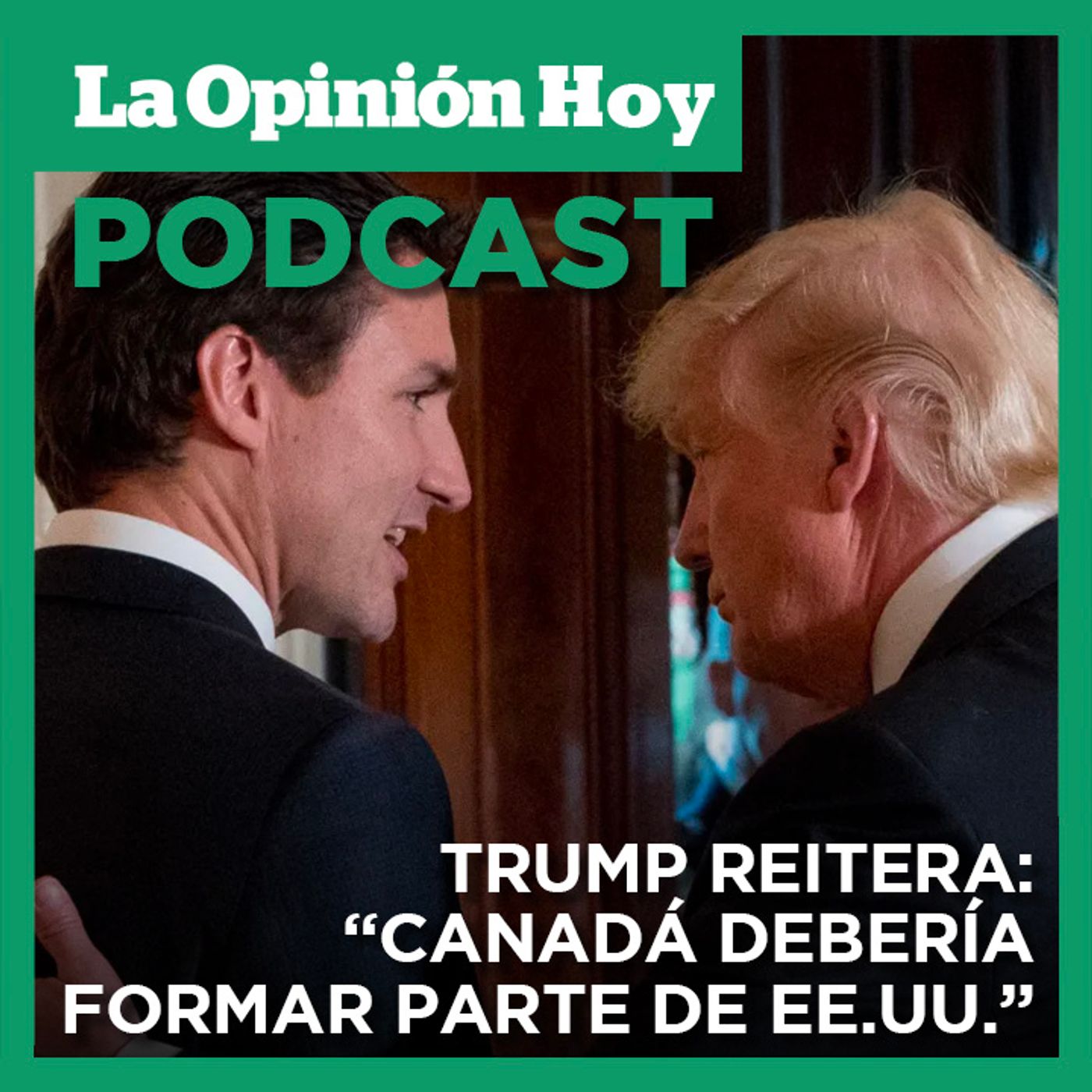 Tras la dimisión de Trudeau, insiste en que Canadá debería formar parte de EE.UU.