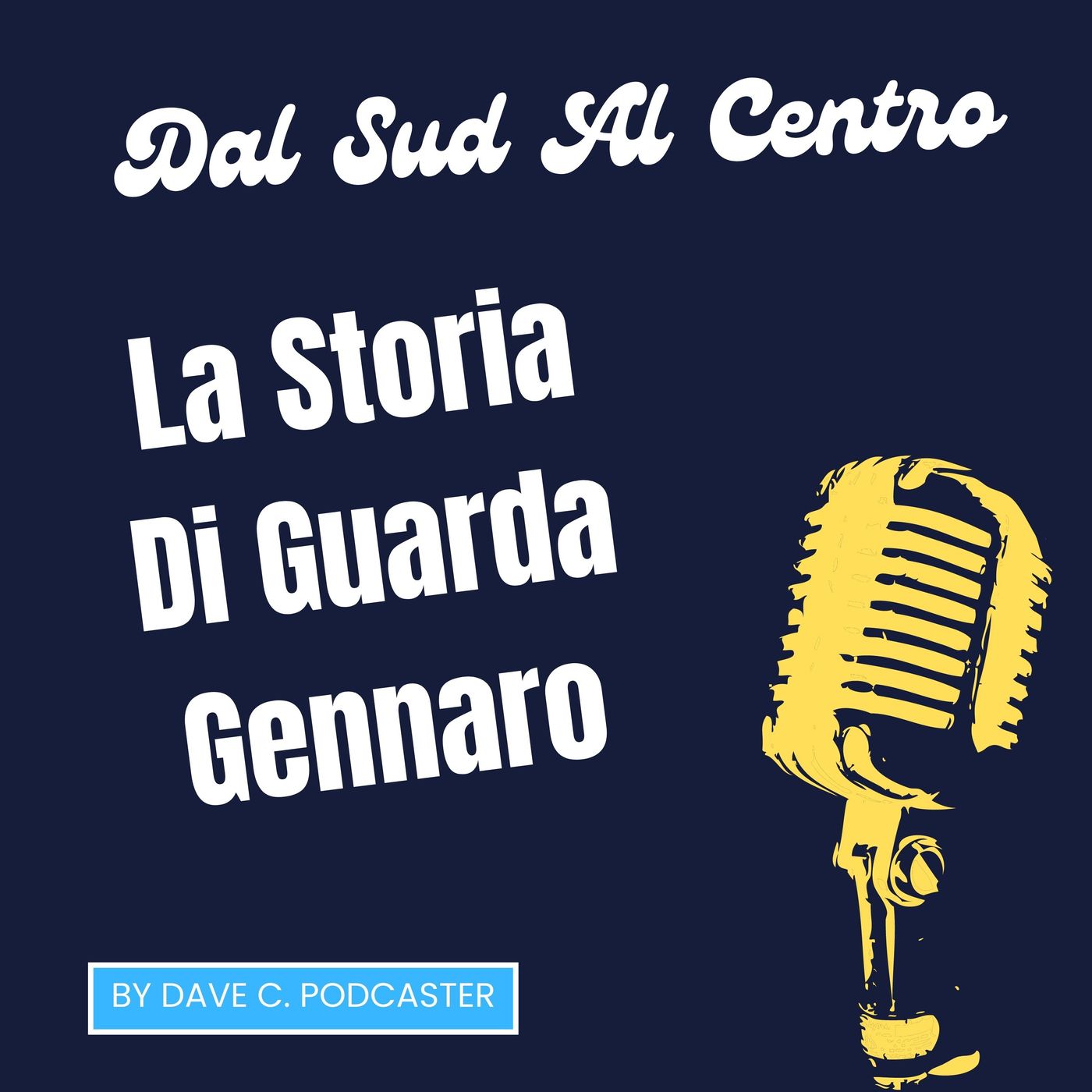 Dal Sud  al Centro