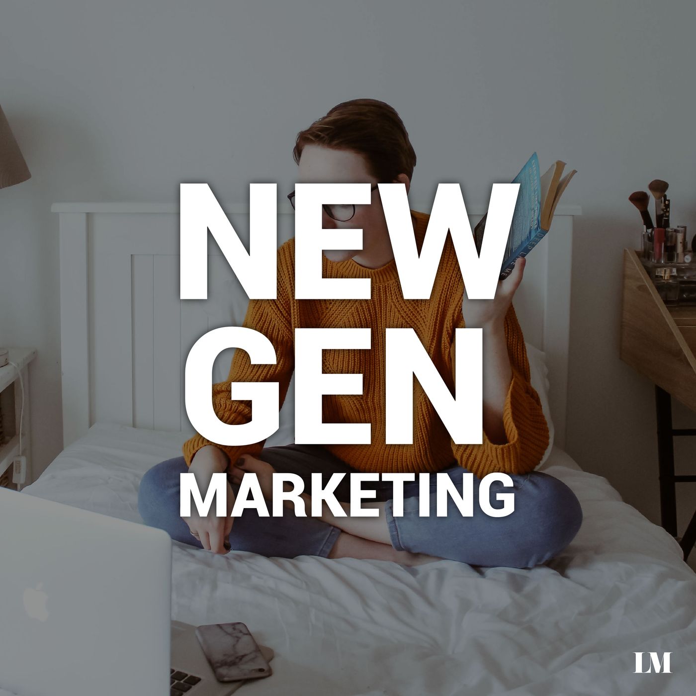A New Generation of Marketing