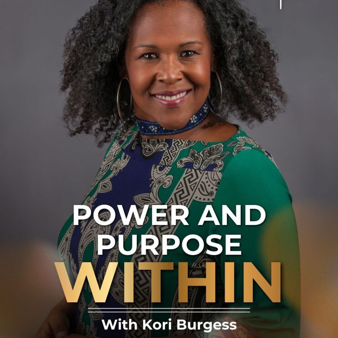 Power and Purpose Within