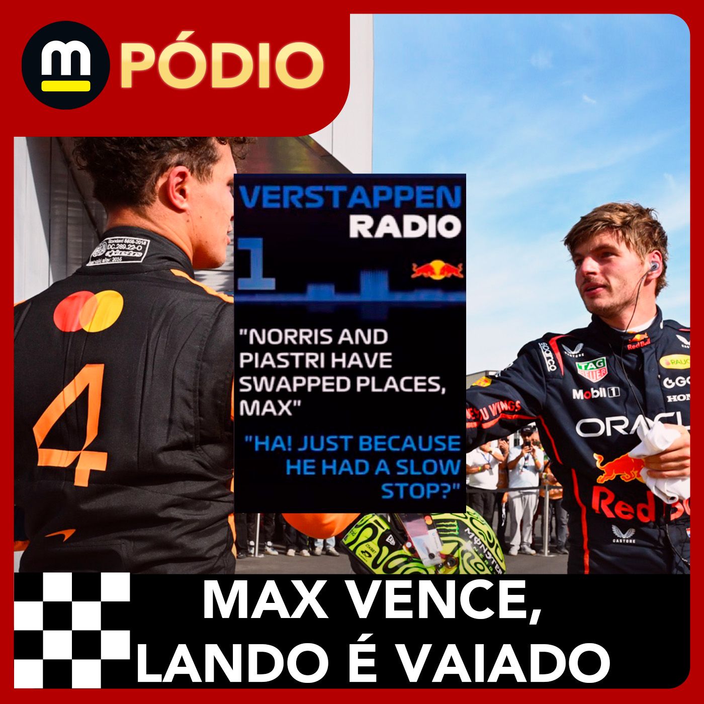 Max vence e ri da McLaren após ser chamado de idiota. Bortoleto brilha de novo | F1 com Felipe Motta
