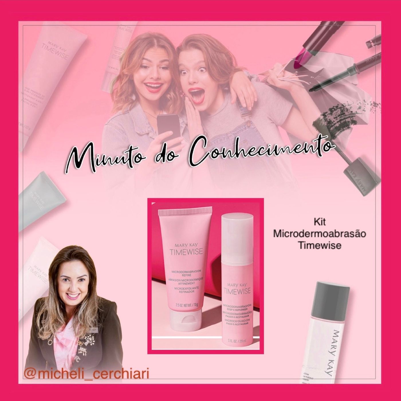 Minuto do Conhecimento - Produtos Mary Kay