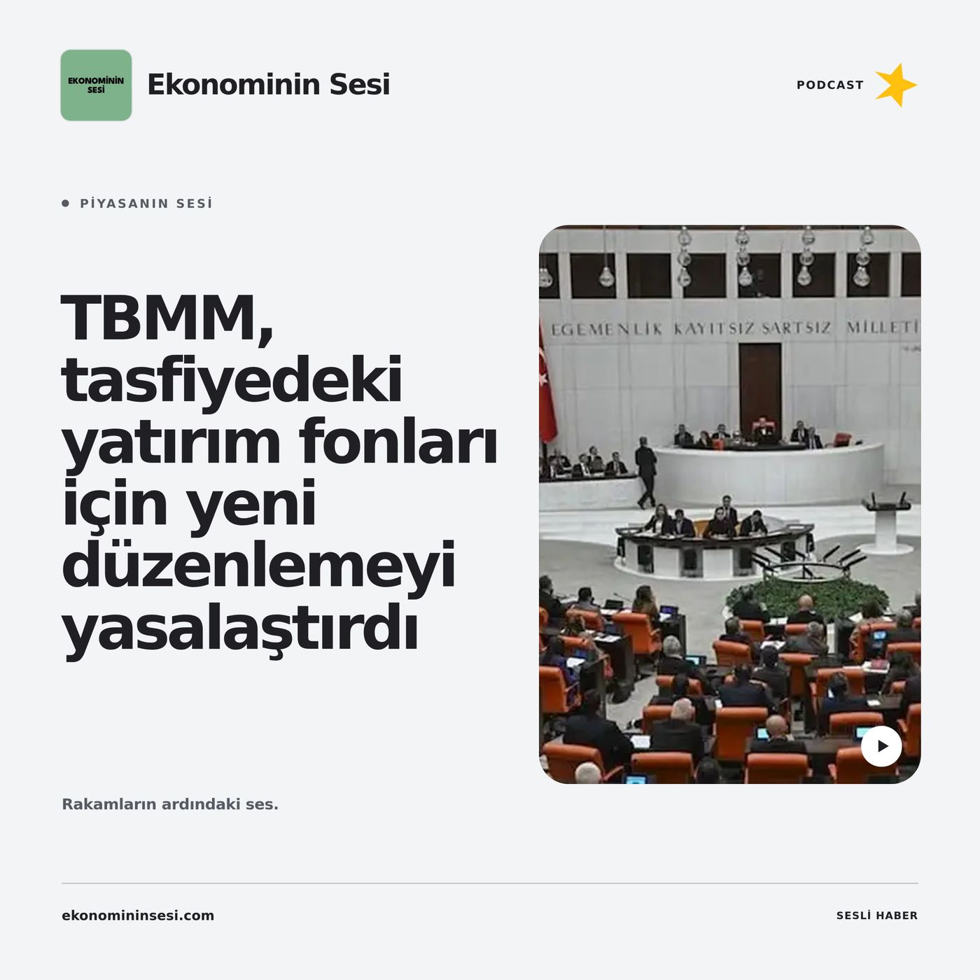TBMM, tasfiyedeki yatırım fonları için yeni düzenlemeyi yasalaştırdı