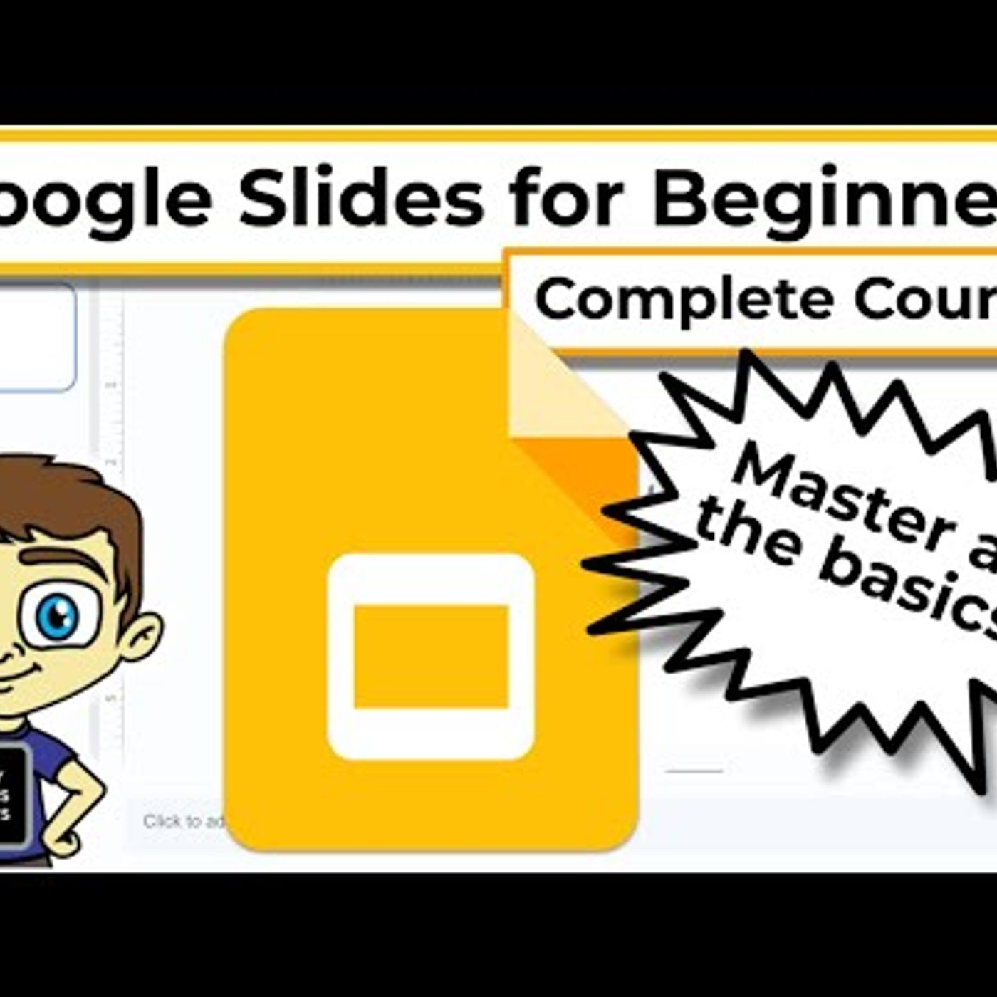 Google Slides for Beginners - The Complete Course episode artwork