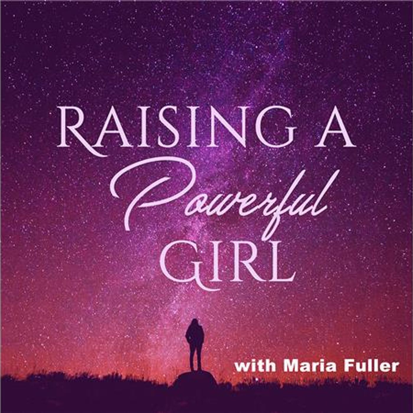 Raising a Powerful Girl
