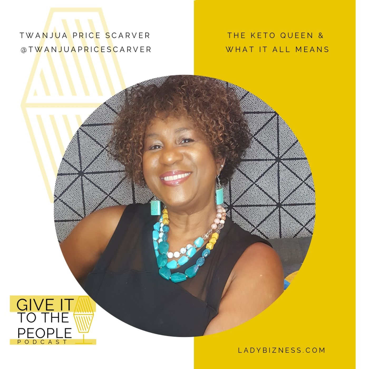The Keto Queen & What it All Means with Twanjua Price Scarver