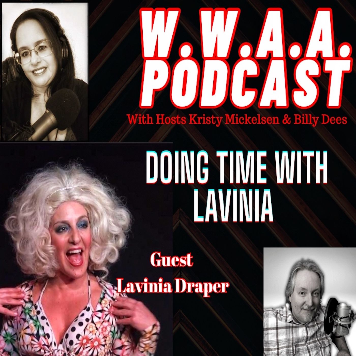 W.W.A.A. Podcast with Kristy Mickelsen