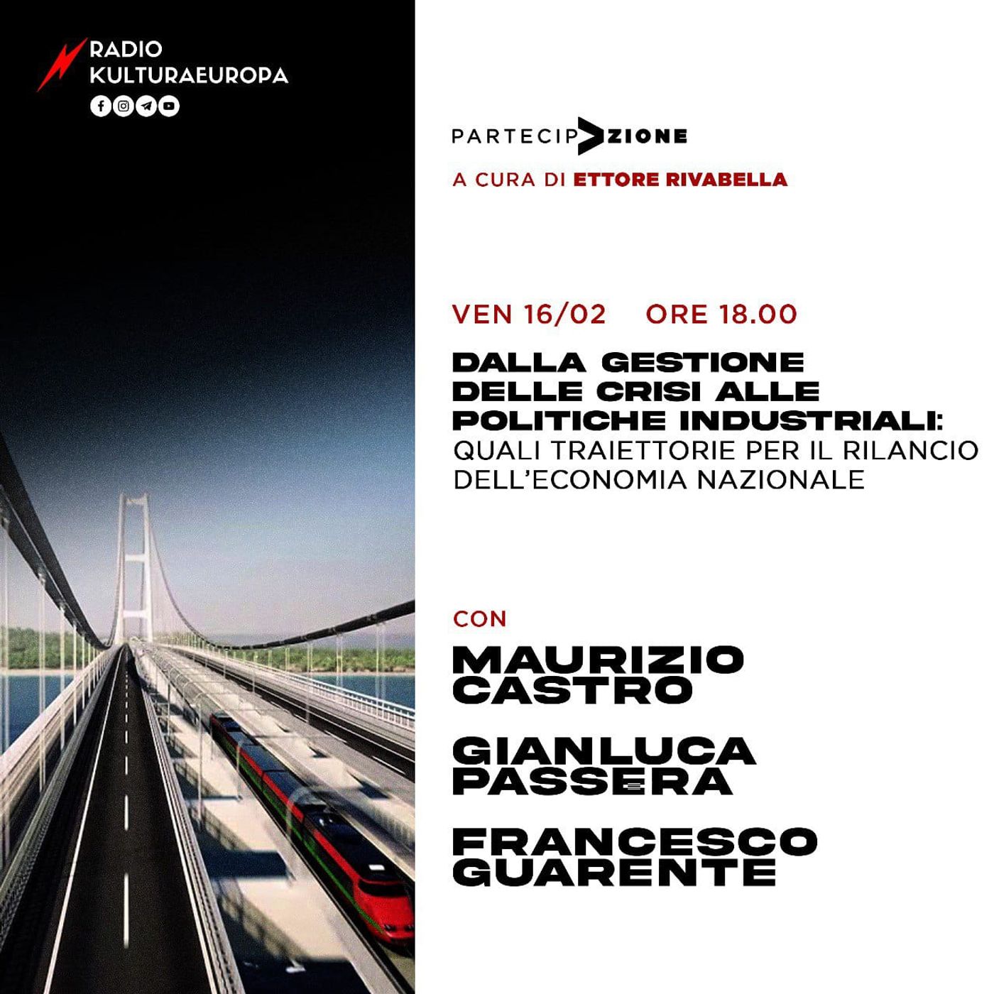 PARTECIPAZIONE - DALLA GESTIONE DELLE CRISI ALLE POLITICHE INDUSTRIALI