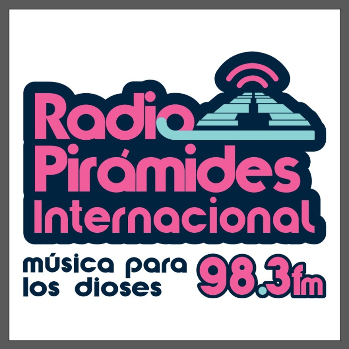 RADIO PIRAMIDES internacional 98. 3