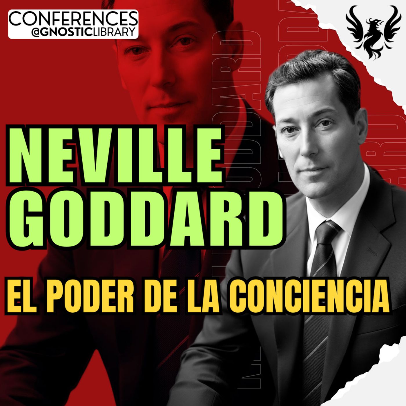 NEVILLE GODDARD ❯ El Poder de la Conciencia ❯ 🔥 Conferencia Completa 💫 Ley de la Asuncion episode artwork