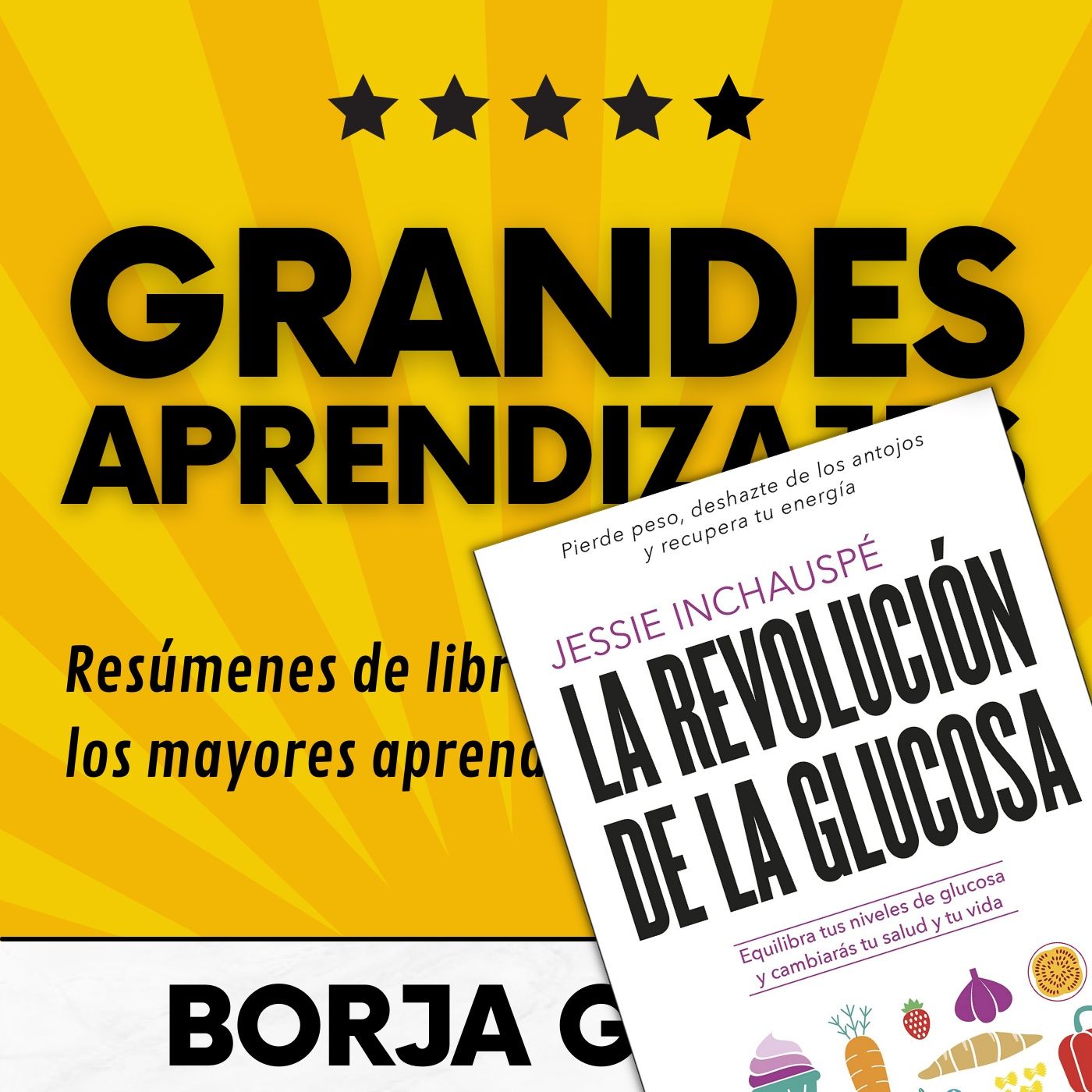 69: La revolución de la glucosa: Resumen del libro con aprendizajes