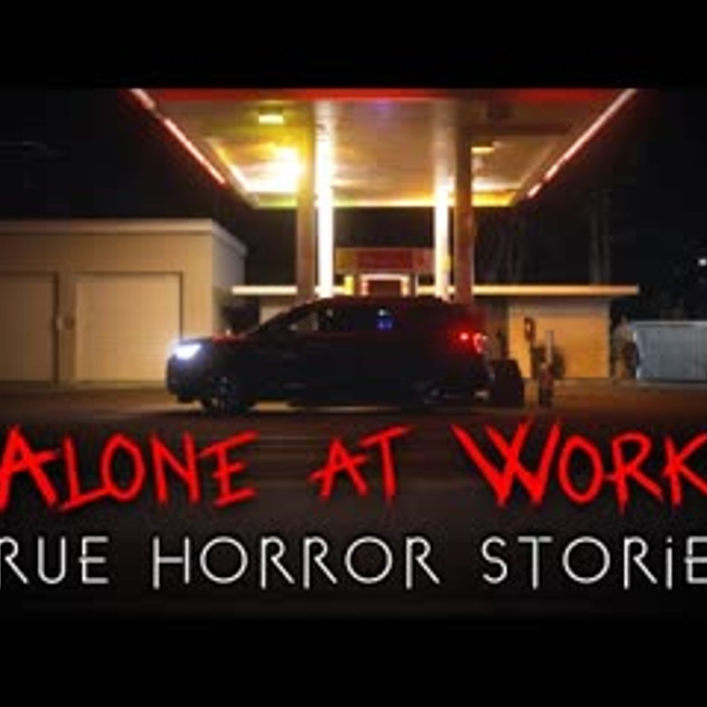 3 True Night Shift Alone at Work Horror Stories (Vol. 4) episode artwork