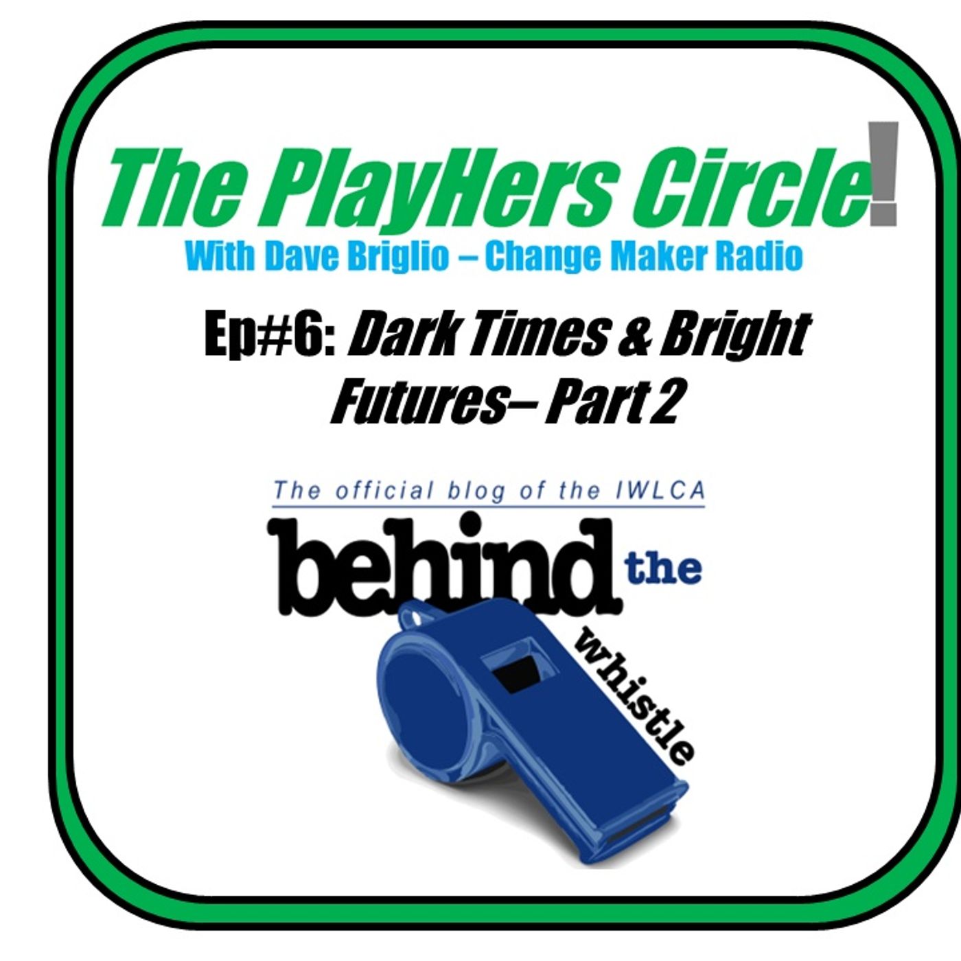 TPC#6 - Dark Times & Bright Futures Pt 2 TPC#6 - Dark Times & Bright Futures Pt 2