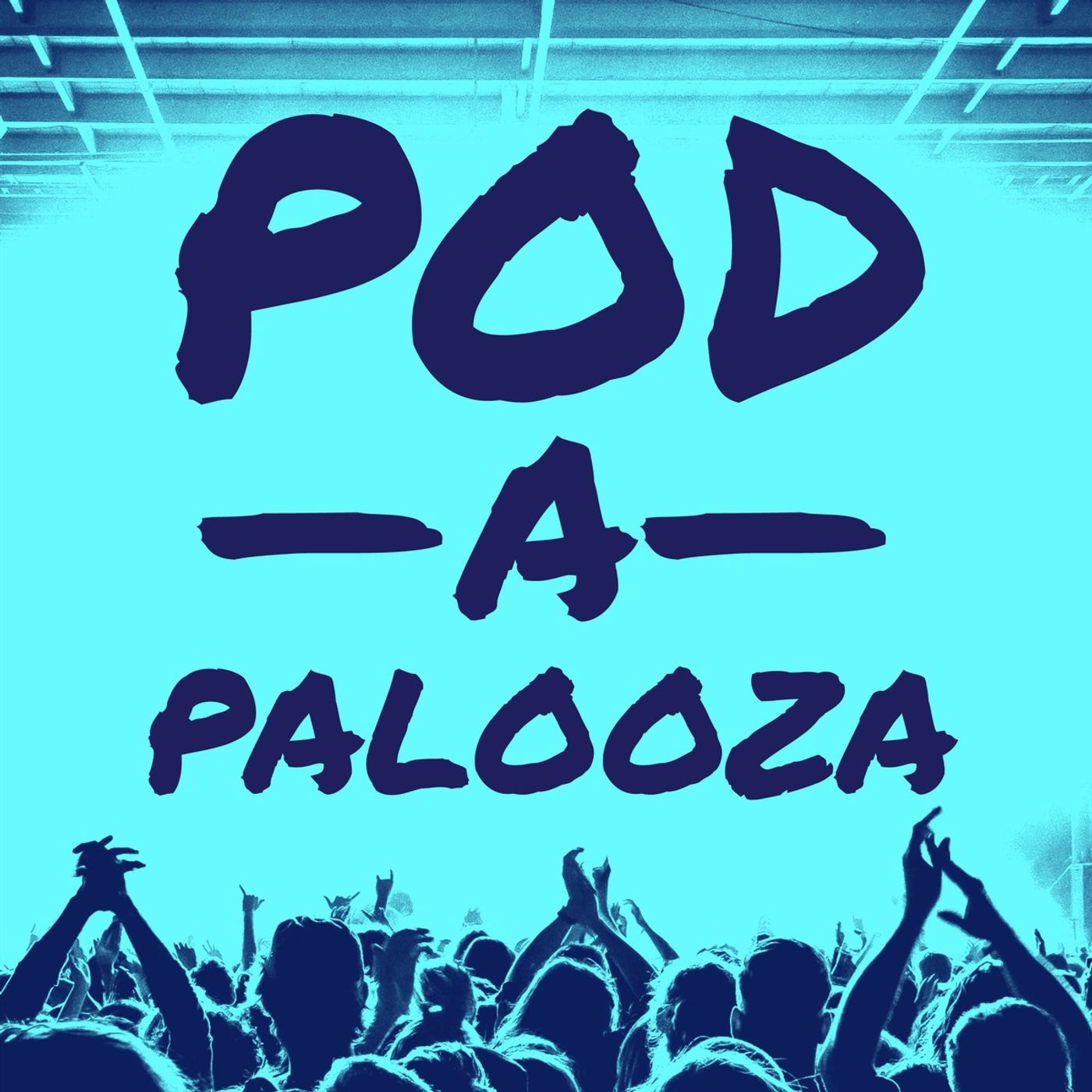 BONUS: Podapalooza!