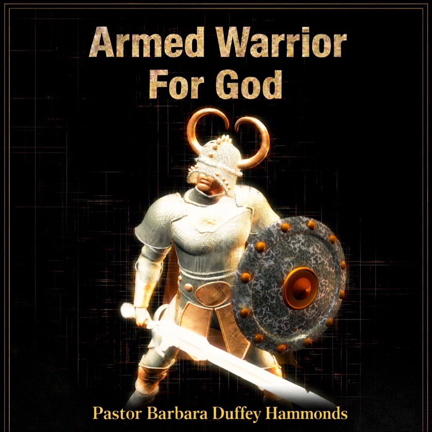 Armed Warrior For God podcast artwork