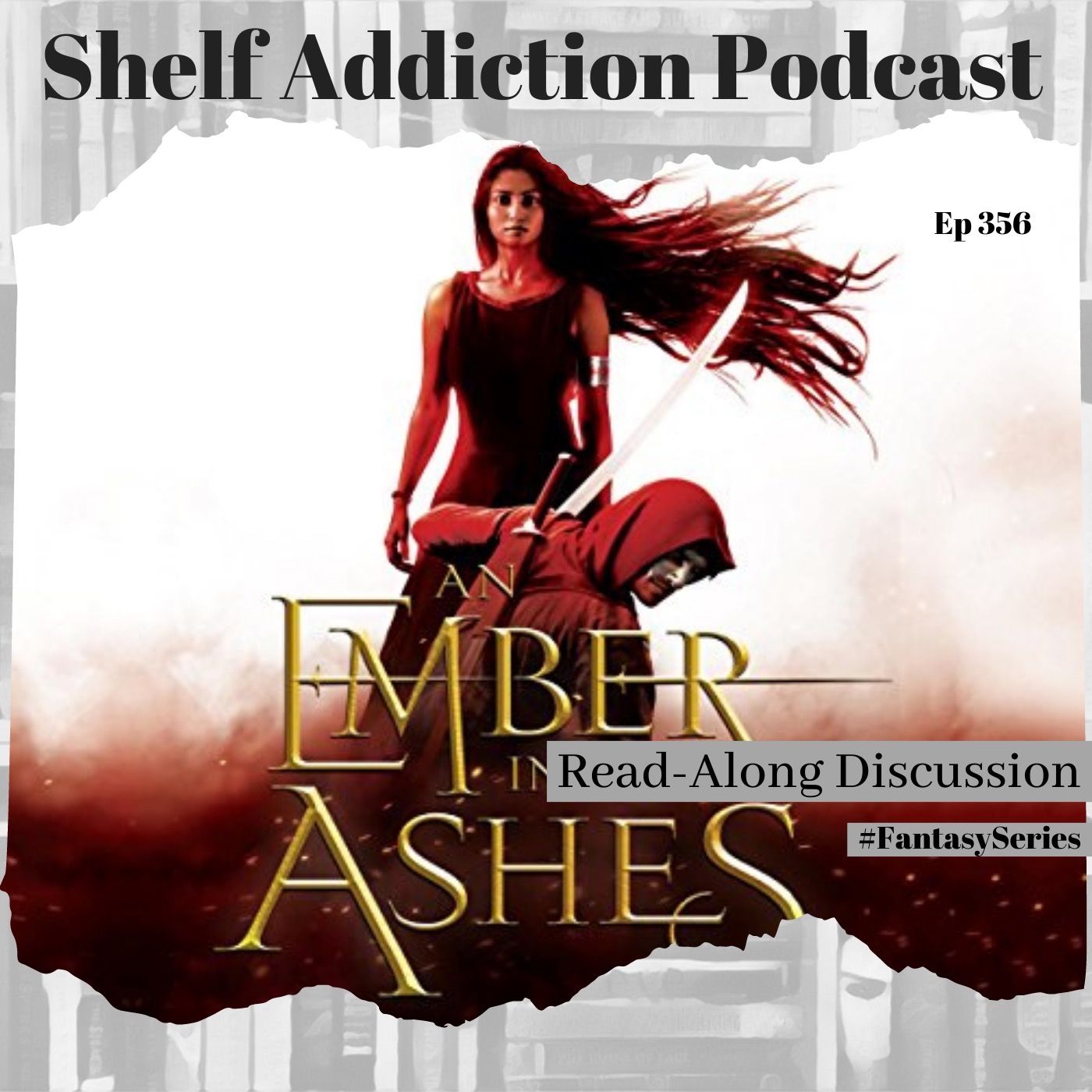 #FantasySeries Discussion of An Ember in the Ashes (AEITA #1) | Book Chat