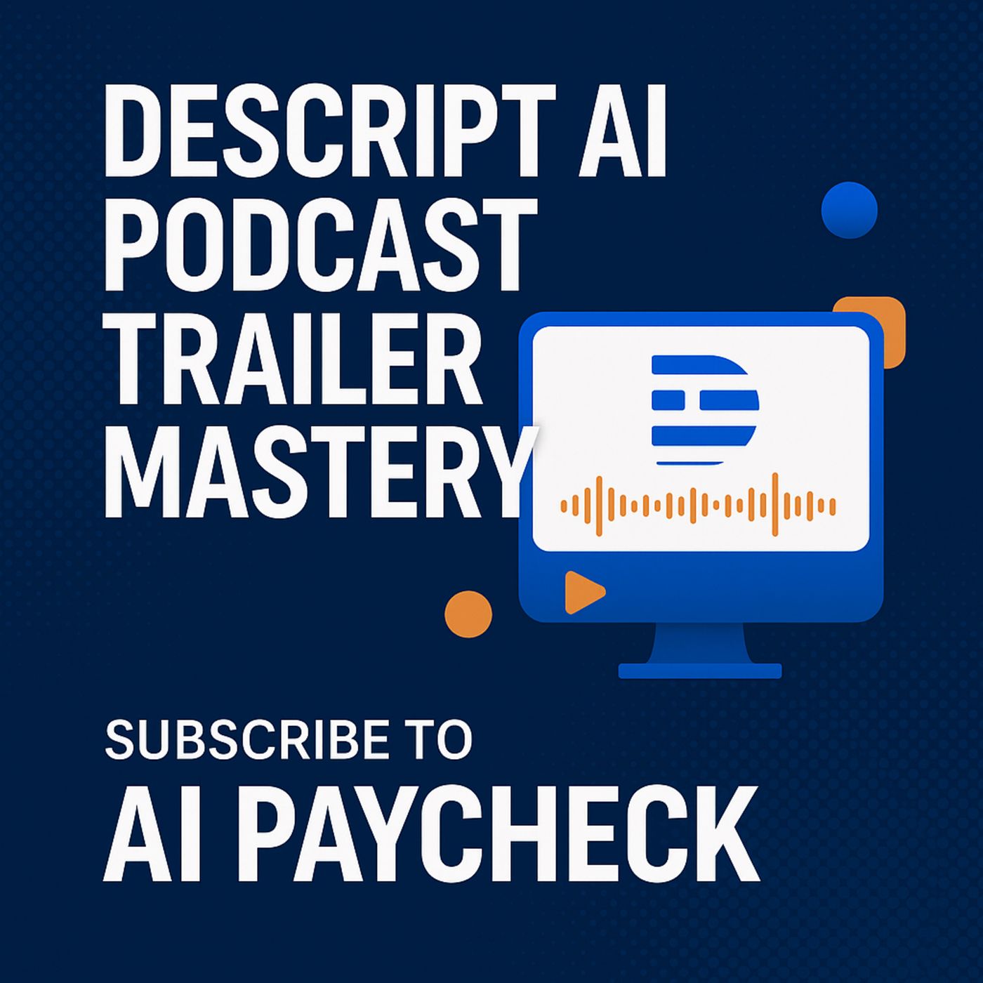 Descript AI Podcast Trailer Mastery: Create High-Converting Intros & Earn Passive Income from Your Side Hustle