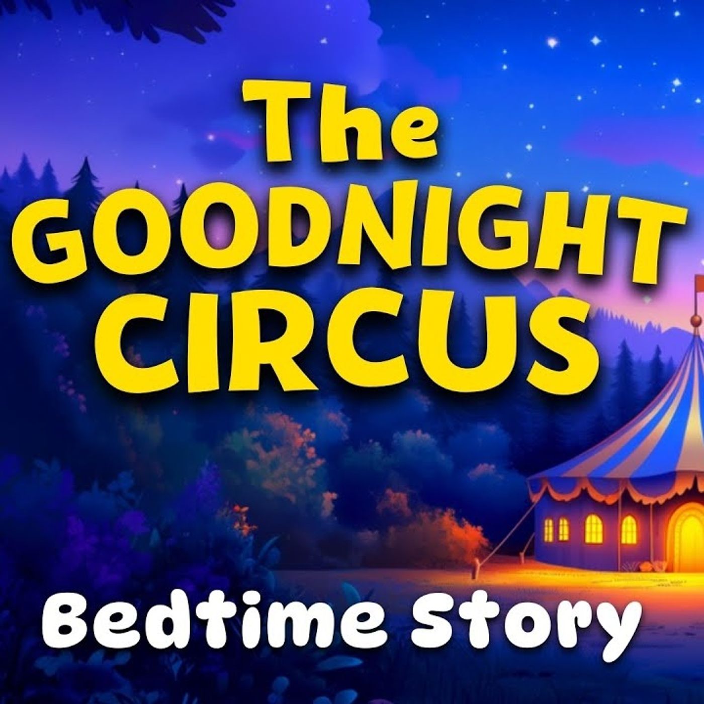 Koko_s Goodnight Circus 🎪🐨 Blissful Bedtime Story for Kids _ Toddlers with Sleepy Animals episode artwork