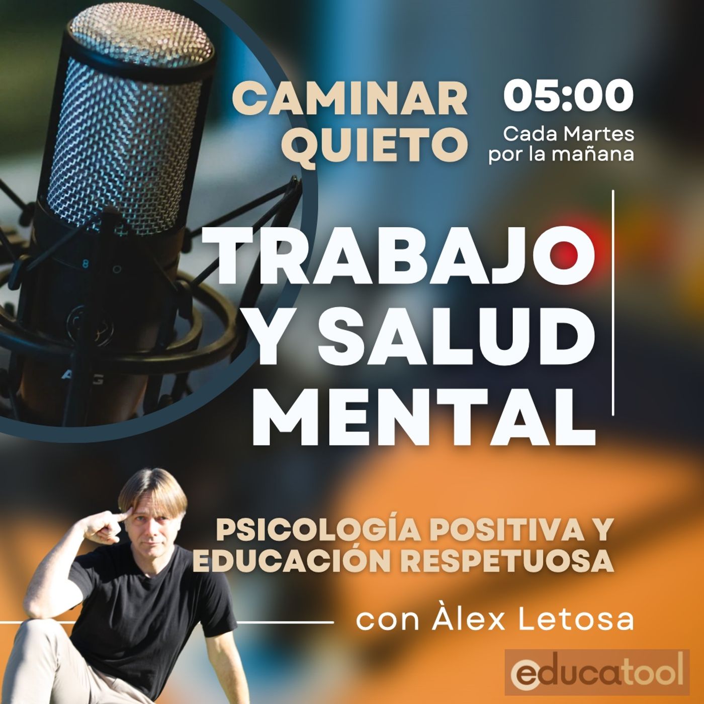 PSICOLOGÍA Y EDUCACIÓN RESPETUOSA. Caminar quieto de Educatool.