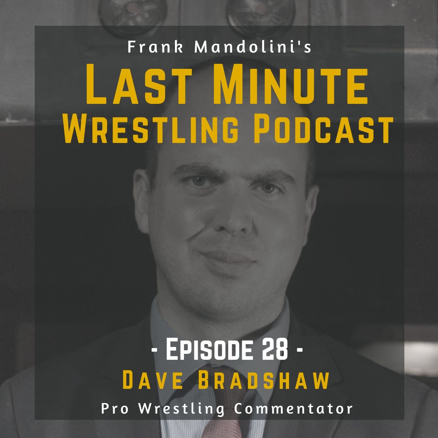 Last Minute Wrestling Podcast