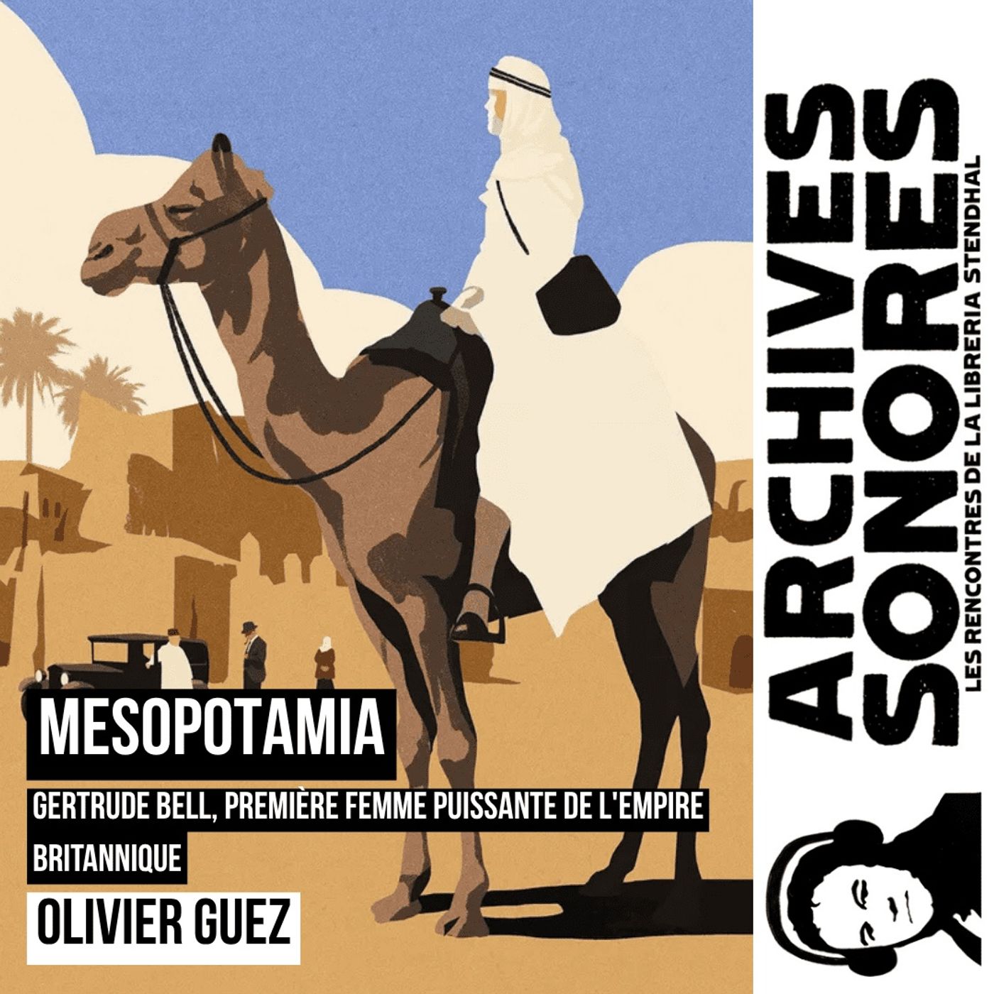Olivier Guez - Mesopotamia - Editions Grasse episode artwork