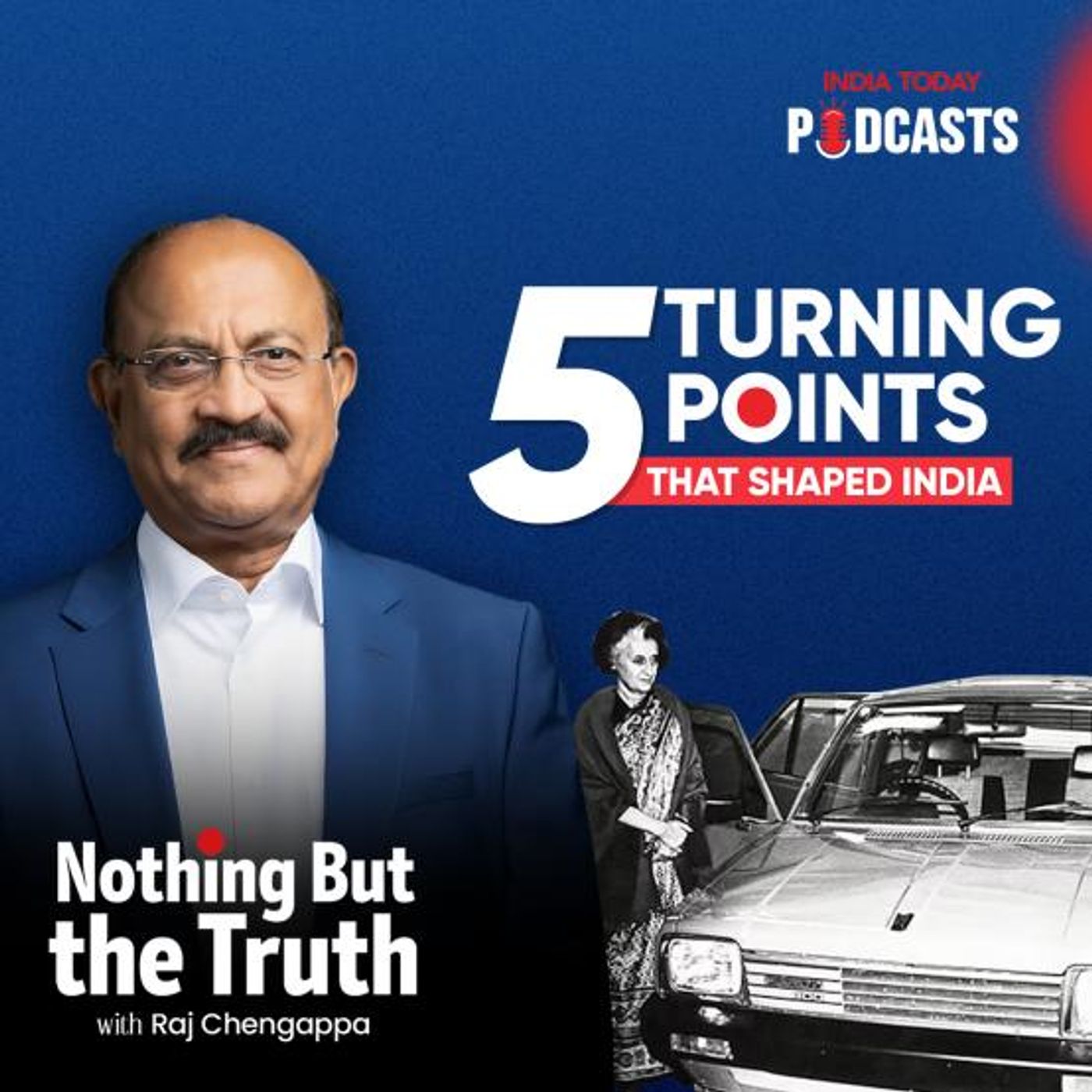 Five turning points that shaped India | Nothing But The Truth, S2, Ep 70