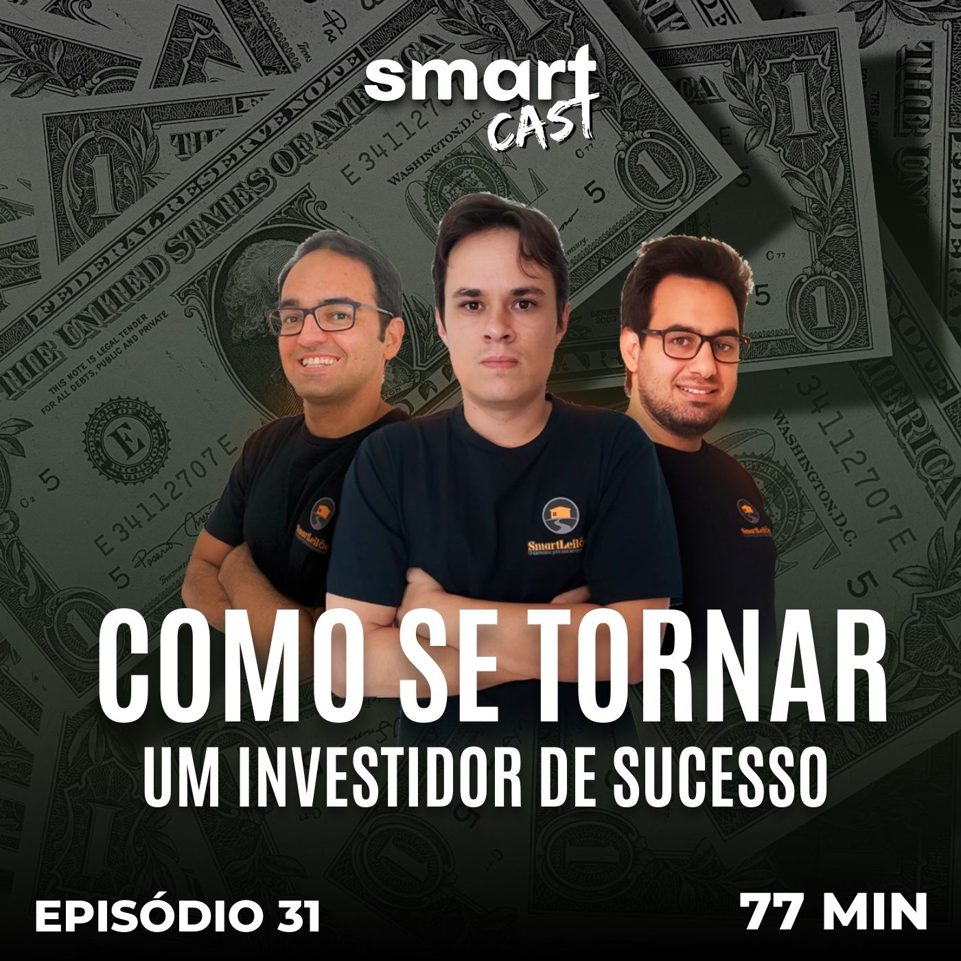 Ep. 31 - Como se tornar um investidor de sucesso nos leilões de imóveis