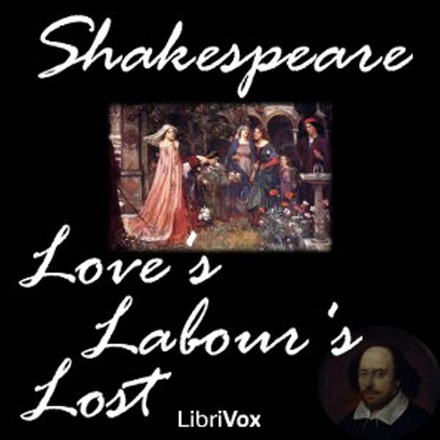 William Shakespeare - Love's Labour's Lost podcast artwork