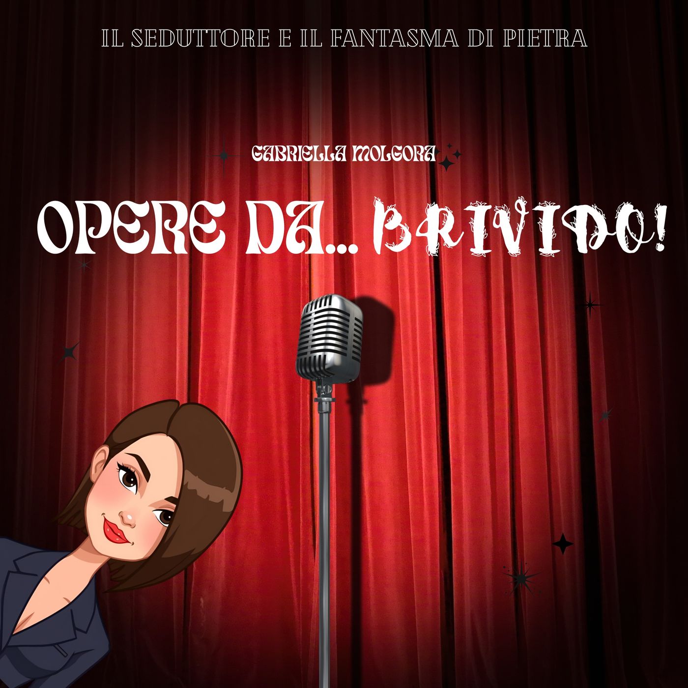 Il Seduttore e il Fantasma di Pietra Il Seduttore e il Fantasma di Pietra